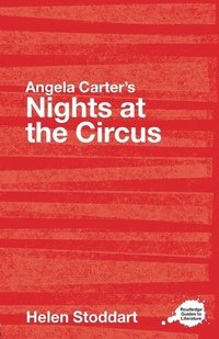Enlarge image Cover: Angela Carter's Nights at the Circus - Routledge