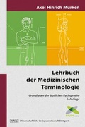 Cover: Lehrbuch der Medizinischen Terminologie - Wissenschaftliche Verlagsgesellschaft