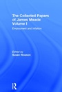 Cover: Collected Papers James Meade V1 - Routledge