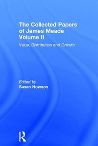 Enlarge image Cover: Collected Papers James Meade V2 - Routledge