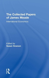 Enlarge image Cover: Collected Papers James Meade V3 - Routledge