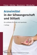 Cover: Arzneimittel in der Schwangerschaft und Stillzeit - Wissenschaftliche Verlagsgesellschaft