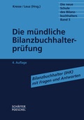 Cover: Die m&uuml;ndliche Bilanzbuchhalterpr&uuml;fung - Sch&auml;ffer-Poeschel