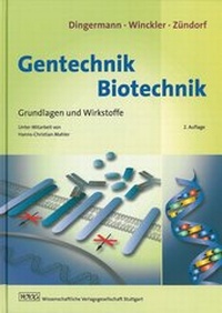 Bild vergrößern Bild: Gentechnik - Biotechnik - Wissenschaftliche Verlagsgesellschaft