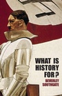 Cover: What is History For? - Routledge