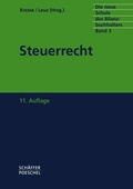 Cover: Die neue Schule des Bilanzbuchhalters - Gesamtausgabe. Praktikum... / Steuerrecht - Sch&auml;ffer-Poeschel