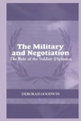 Cover: The Military and Negotiation - Routledge