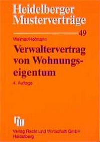 Enlarge image Cover: Verwaltervertrag von Wohnungseigentum - Fachmedien Recht und Wirtschaft