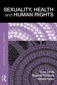 Enlarge image Cover: Sexuality, Health and Human Rights - Routledge