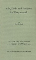 Cover: Adel, Kirche und K&ouml;nigtum im Westgotenreich - Jan Thorbecke Verlag