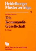 Cover: Die Kommanditgesellschaft - Fachmedien Recht und Wirtschaft
