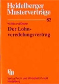 Cover: Der Lohnveredelungsvertrag - Fachmedien Recht und Wirtschaft