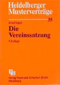 Cover: Die Vereinssatzung - Fachmedien Recht und Wirtschaft