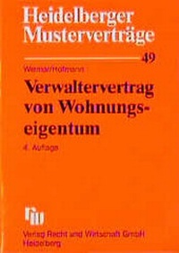 Enlarge image Cover: Verwaltervertrag von Wohnungseigentum - Fachmedien Recht und Wirtschaft