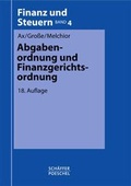 Cover: Abgabenordnung und Finanzgerichtsordnung - Sch&auml;ffer-Poeschel
