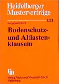 Cover: Bodenschutz- und Altlastenklauseln - Fachmedien Recht und Wirtschaft