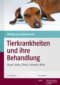 Abbildung von: Tierkrankheiten und ihre Behandlung - Wissenschaftliche Verlagsgesellschaft