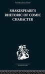 Cover: Shakespeare's Rhetoric of Comic Character - Routledge