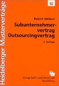 Cover: Subunternehmervertrag - Outsourcingvertrag - Fachmedien Recht und Wirtschaft