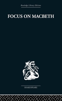 Enlarge image Cover: Focus on Macbeth - Routledge