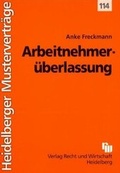 Cover: Arbeitnehmer&uuml;berlassung - Fachmedien Recht und Wirtschaft