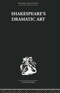 Cover: Shakespeare's Dramatic Art - Routledge