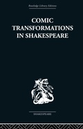 Cover: Comic Transformations in Shakespeare - Routledge