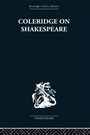 Cover: Coleridge on Shakespeare - Routledge