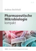 Cover: Pharmazeutische Mikrobiologie kompakt - Wissenschaftliche Verlagsgesellschaft