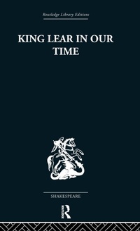 Enlarge image Cover: King Lear in our Time - Routledge