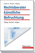 Cover: Praxisratgeber k&uuml;nstliche Befruchtung - Walhalla