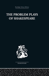 Enlarge image Cover: The Problem Plays of Shakespeare - Routledge