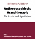 Cover: Anthroposophische Arzneitherapie - Wissenschaftliche Verlagsgesellschaft