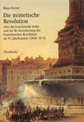 Cover: Die mimetische Revolution - Jan Thorbecke Verlag