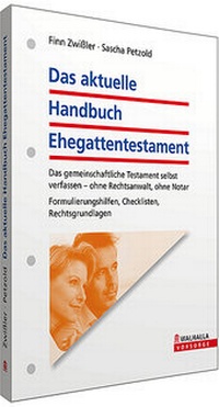 Abbildung von: Das aktuelle Handbuch Ehegattentestament - Walhalla