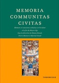 Cover: Memoria, communitas, civitas - Jan Thorbecke Verlag