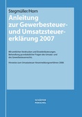 Cover: Anleitung zur Gewerbesteuer- und Umsatzsteuererkl&auml;rung 2007 - Sch&auml;ffer-Poeschel