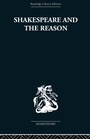 Cover: Shakespeare and the Reason - Routledge