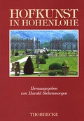 Cover: Hofkunst in Hohenlohe - Jan Thorbecke Verlag