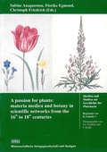 Cover: A Passion for Plants - Wissenschaftliche Verlagsgesellschaft