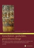 Cover: "...gesch&uuml;tzt, geduldet, gleichberechtigt" - Jan Thorbecke Verlag