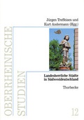 Cover: Landesherrliche St&auml;dte in S&uuml;dwestdeutschland - Jan Thorbecke Verlag