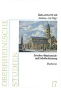 Cover: Zwischen "Staatsanstalt" und Selbstbestimmung - Jan Thorbecke Verlag