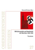 Cover: NS-Kulturpolitik und Gesellschaft am Oberrhein 1940-1945 - Jan Thorbecke Verlag
