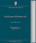 Cover: Guillaume Fillastre d. J. - Jan Thorbecke Verlag