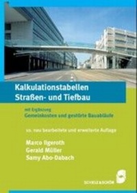 Abbildung von: Kalkulationstabellen Straßen- und Tiefbau - Schiele & Schön
