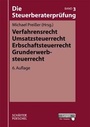 Bild: Die Steuerberaterprüfung / Verfahrensrecht, Umsatzsteuerrecht, Erbschaftsteuerrecht, Grunderwerbsteuerrecht - Schäffer-Poeschel