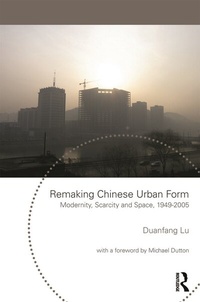 Enlarge image Cover: Remaking Chinese Urban Form - Routledge