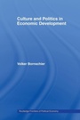 Cover: Culture and Politics in Economic Development - Routledge
