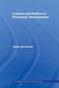 Cover: Culture and Politics in Economic Development - Routledge